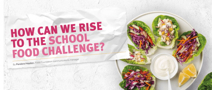 How can we Rise to the School Food Challenge